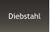Diebstahl